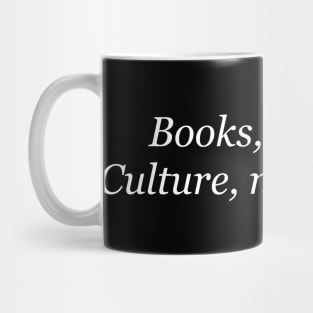 Aesthetics Books Not Guns Culture Not Violence Streetwear Mug